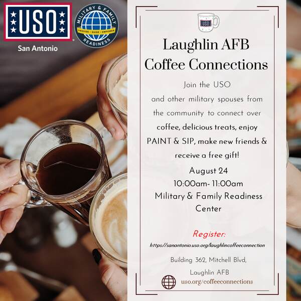 Laughlin AFB USO Military Spouses Coffee Connection • USO San Antonio